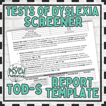 Preview of TOD-S Tests of Dyslexia SCREENER Report Template School Psych Special Ed