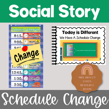 Preview of TODAY IS DIFFERENT! Schedule Change Social Story - Accepting Change