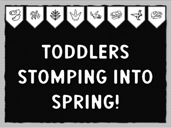 Preview of TODDLERS STOMPING INTO SPRING! Dinosaur Theme Bulletin Board Kit, Door Décor