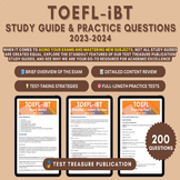 TOEFL Study Guide 2023-2024 | 200+ Practice Questions & De
