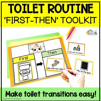 Preview of TOILET TRAINING First Then Visual Chart
