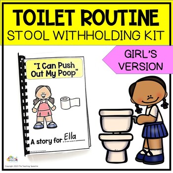 Preview of STOOL WITHHOLDING TOILET TRAINING SOCIAL STORY American & UK Girls Version