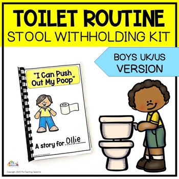 Preview of STOOL WITHHOLDING TOILETING SOCIAL STORY TOOLKIT BOYS AMERICAN VERSION