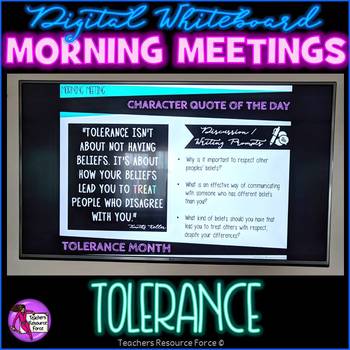 Preview of TOLERANCE Character Ed SEL Morning Meeting Digital Whiteboard