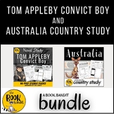TOM APPLEBY CONVICT BOY Novel Study and AUSTRALIA Country Study