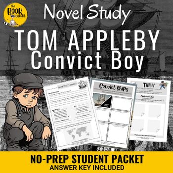 Preview of TOM APPLEBY CONVICT BOY Novel Study No-Prep