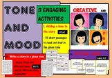 TONE AND MOOD - 3 ENGAGING ACTIVITIES