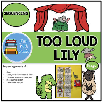Preview of TOO LOUD LILY SEQUENCING