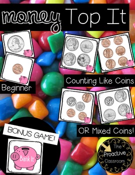 Preview of TOP IT! Counting Coins - Like or Mixed Coin Versions & Identifying Coins