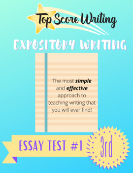 Preview of TOP SCORE WRITING 3rd Grade Lesson 9 - Expository Essay Test 1