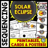 TOTAL SOLAR ECLIPSE 2024 SEQUENCING CARDS ACTIVITY & PRINT