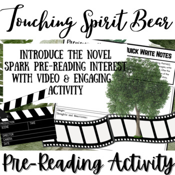 Preview of TOUCHING SPIRIT BEAR | Novel Study Introductory Activity | Video & Reflection