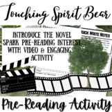 TOUCHING SPIRIT BEAR | Novel Study Introductory Activity |