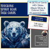 TOUCHING SPIRIT BEAR [TASK CARDS]