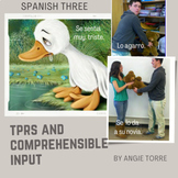 TPR Stories and Comprehensible Input for Spanish Three Dis