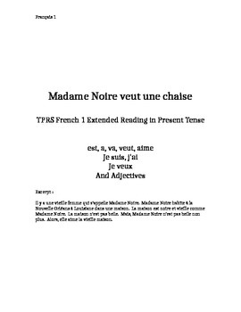 Preview of TPRS French 1 reading (378 words): Madame Noire veut une chaise