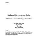 TPRS French 1 reading (378 words): Madame Noire veut une chaise