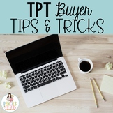 TPT Buyer Tips & Tricks