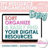 TPT Digital Resource Organization System