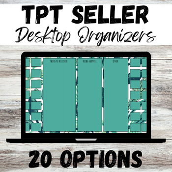 Preview of TPT Seller Desktop Organizer