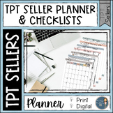 TPT Seller Planner and Seller Checklists - Print and Digital