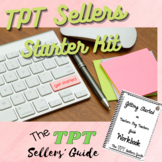 TPT Seller Starter Kit {Launch your TPT Store} ~ TPT Guide