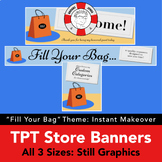 TPT Seller Store Banners: Fill Your Bag Theme - All 3 Sizes!