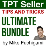 TPT Seller Tips and Tricks ULTIMATE BUNDLE by Mike Fuchiga