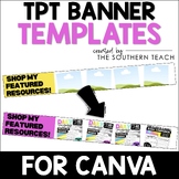 TPT Store Banner Canva Templates for Teacher Sellers