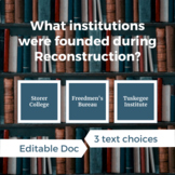 What institutions were founded during Reconstruction?