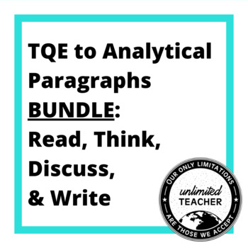 Preview of TQE to Analytical Paragraphs BUNDLE