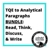 TQE to Analytical Paragraphs BUNDLE