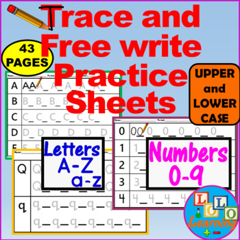 Preview of TRACE AND FREE WRITE PRACTICE SHEETS: NUMBERS and LETTERS (UPPER AND LOWER CASE)