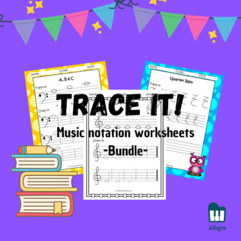 Preview of TRACE IT!- Music notation Worksheets- BUNDLE