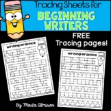 TRACING SHEETS for Beginning Writers