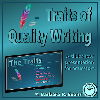 Preview of TRAITS of QUALITY WRITING Slideshow Professional Development