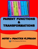 TRANSFORMATIONS OF PARENT FUNCTIONS -NOTES, EXAMPLES AND P