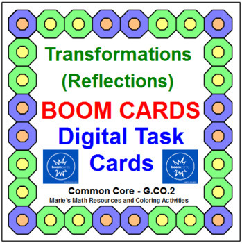 Preview of TRANSFORMATIONS - REFLECTIONS: "DIGITAL" BOOM CARDS (45 TASK CARDS)