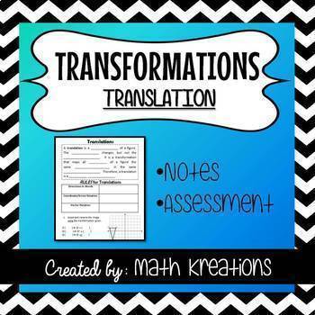 Preview of TRANSFORMATIONS - Translations Notes & Assessment