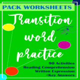 TRANSITION WORDS PRACTICE FOR LEARNERS AND EXAMS (AP, IB) 