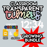 TRANSPARENT TIMERS FOR YOUR CLASSROOM
