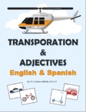 TRANSPORTATION & ADJECTIVES (Adapted Workbook)- English or