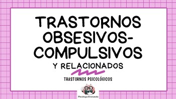 Preview of TRASTORNOS OBSESIVOS-COMPULSIVOS Y RELACIONADOS