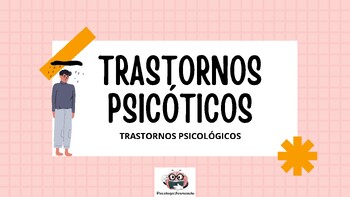 Preview of TRASTORNOS PSICÓTICOS