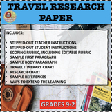 TRAVEL RESEARCH PAPER, student writing, rubric, citing sources