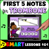 TROMBONE First Five Notes BOOM CARDS™ Beginner Band Music 