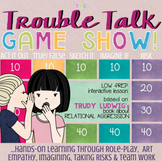 TROUBLE TALK Book Study:  Relational Aggression & Rumors C