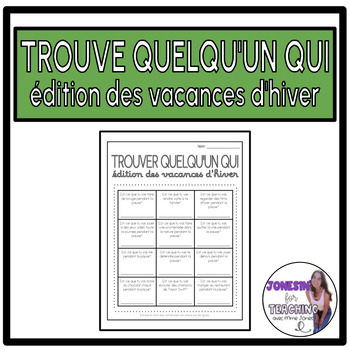 Preview of TROUVE QUELQU'UN QUI, édition des vacances d'hiver, Free, Jonesin' For Teaching