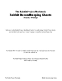 TRPW Rabbit Recordkeeping Sheets