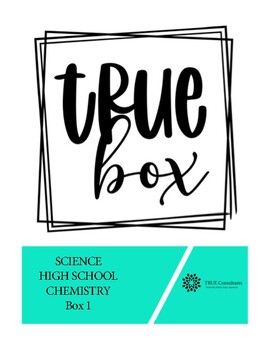 Preview of TRUE Box High School Chemistry Unit 1